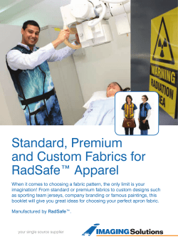 Standard, Premium and Custom Fabrics for RadSafe™ Apparel