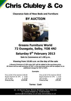 BY AUCTION Greens Furniture World 72 Ousegate, Selby, YO8 4NJ Saturday 9