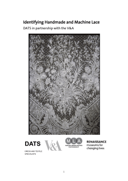 DATS  Identifying Handmade and Machine Lace DATS in partnership with the V&amp;A