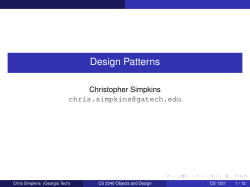 Design Patterns Christopher Simpkins  Chris Simpkins (Georgia Tech)