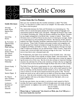 The Celtic Cross Letter from the Co-Pastors Inside this issue: