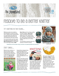 Resolve to be a better knitter Try knitting in the round...