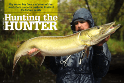 HUNTER Hunting the Big water, big flies, and a top-of-the-