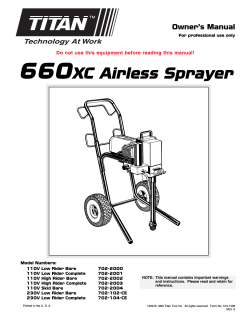 660 XC Airless Sprayer Owner’s Manual