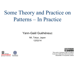 Some Theory and Practice on Patterns – In Practice Yann-Gaël Guéhéneuc