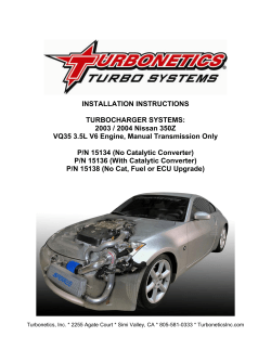 INSTALLATION INSTRUCTIONS  TURBOCHARGER SYSTEMS: 2003 / 2004 Nissan 350Z