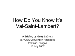 How Do You Know It’s Val-Saint-Lambert? A Briefing by Gerry LaCroix