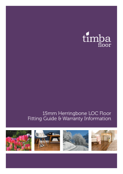 15mm Herringbone LOC Floor Fitting Guide &amp; Warranty Information