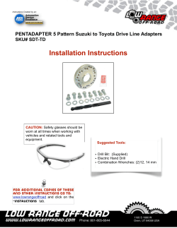 Installation Instructions PENTADAPTER 5 Pattern Suzuki to Toyota Drive Line Adapters