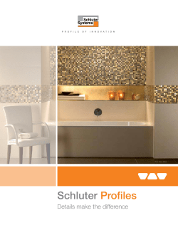 Schluter  Profiles Details make the difference