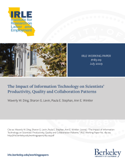 IRLE The Impact of Information Technology on Scientists’ IRLE WORKING PAPER
