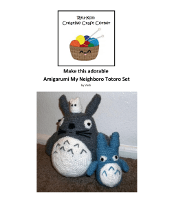 Make this adorable Amigarumi My Neighboro Totoro Set by Vash