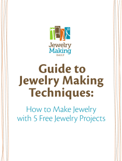 Guide to Jewelry Making Techniques: