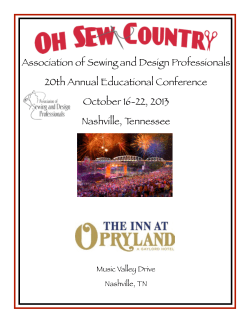 Association of Sewing and Design Professionals 20th Annual Educational Conference Nashville, Tennessee