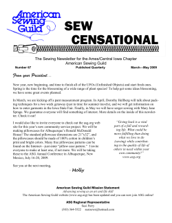 SEW CENSATIONAL The Sewing Newsletter for the Ames/Central Iowa Chapter American Sewing Guild