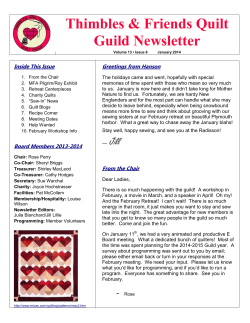 Thimbles &amp; Friends Quilt Guild Newsletter Inside This Issue Greetings from Hanson