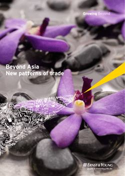 Beyond Asia New patterns of trade Growing