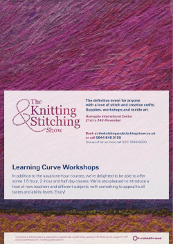 The definitive event for anyone Supplies, workshops and textile art.