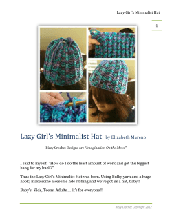 Lazy Girl's Minimalist Hat by Elizabeth Mareno