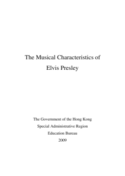The Musical Characteristics of Elvis Presley The Government of the Hong Kong