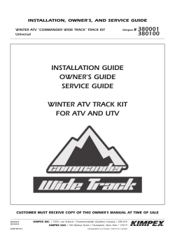 INSTALLATION GUIDE OWNER’S GUIDE SERVICE GUIDE WINTER ATV TRACK KIT