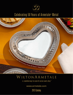 Celebrating 50 Years of Armetale Metal 2013 Catalog www.armetale.com