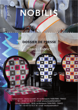 Tissus - Fabrics DOSSIER DE PRESSE