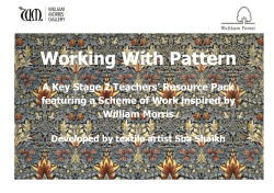 Working With Pattern A Key Stage 2 Teachers’ Resource Pack William Morris