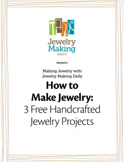 How to Make Jewelry: 3 Free Handcrafted Jewelry Projects