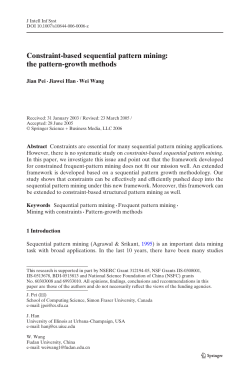 Constraint-based sequential pattern mining: the pattern-growth methods Jian Pei