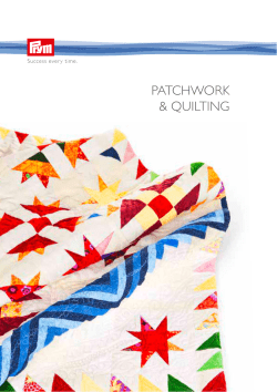 PATCHWORK &amp; QUILTING Success ever y time.
