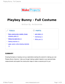 Playboy Bunny - Full Costume Written By: Antibromide TOOLS: PARTS: