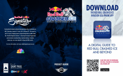The Red Bull Crashed Ice World Championship will air nationally... NBC, Saturday, January 21 from 1:00—3:00 pm CST.  This...