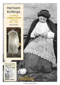 Heirloom Knitting's Love Darg Centenary