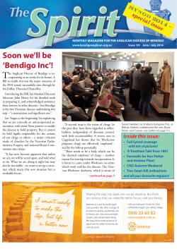 T Soon we’ll be ‘Bendigo Inc’! Synod 2014 -