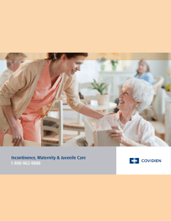 Incontinence, Maternity &amp; Juvenile Care 1-800-962-9888