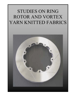 STUDIES ON RING ROTOR AND VORTEX YARN KNITTED FABRICS