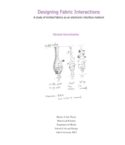 Designing Fabric Interactions Ramyah Gowrishankar