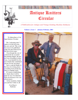 To Subscribers of An- tique Knitters Circular:  The “reckoning time” I