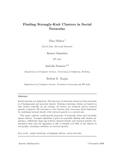 Finding Strongly-Knit Clusters in Social Networks Nina Mishra Robert Schreiber