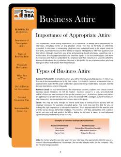 Business Attire Importance of Appropriate Attire RESOURCES INCLUDE: