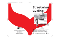 Streetwise Cycling NORTH CAROLINA A GUIDE TO SAFE BICYCLING IN