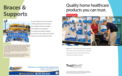 Braces &amp; Supports Quality home healthcare products you can trust.