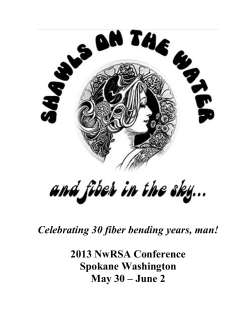 Celebrating 30 fiber bending years, man! 2013 NwRSA Conference Spokane Washington