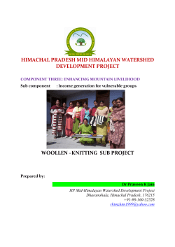 HIMACHAL PRADESH MID HIMALAYAN WATERSHED DEVELOPMENT PROJECT WOOLLEN –KNITTING  SUB PROJECT
