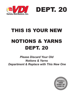 DEPT. 20 THIS IS YOUR NEW NOTIONS &amp; YARNS