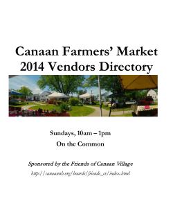 Canaan Farmers’ Market 2014 Vendors Directory Sundays, 10am – 1pm