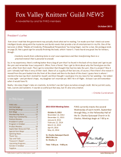 NEWS  President’s Letter A newsletter by and for FVKG members