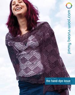 the hand-dye issue spring 2011 issue 2 see page 46