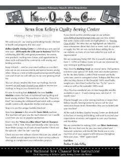 News from Kelley’s Quality Sewing Center Happy New Year 2010!!